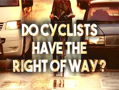 Do cyclists have the right of way