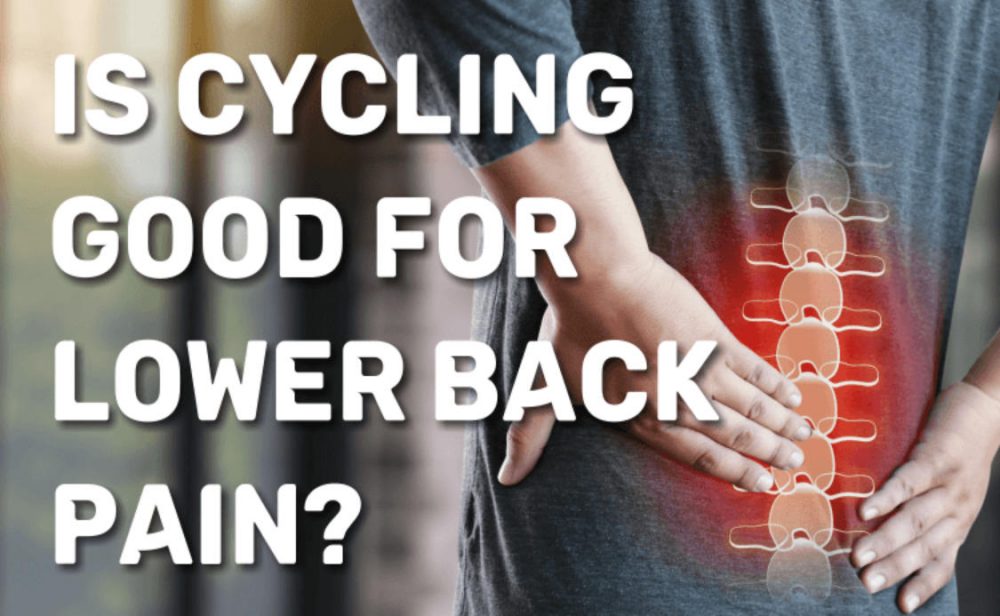 Is Cycling Good For Lower Back Pain
